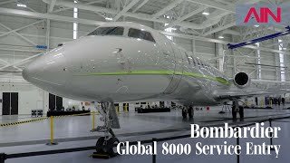 Bombardier’s Global 8000 Business Jet Enters Service – AIN