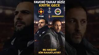 Fenerbahçe’nin Kader Gecesi! 🟡🔵 FCSB Karşısında Kritik Plan!