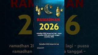 ramadhan 2026 berapa hari lagi - puasa ramadhan 2026 jatuh pada tanggal - ramadhan 2026 #shorts