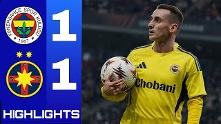 fenerbahçe - FCSB 1-1 maç özeti • İsmail Yüksek Golü