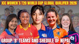 Icc Women’s T20 World Cup Global Qualifier 2026 : Teams and shedule of Nepal