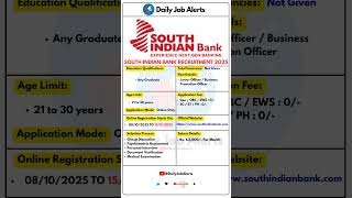 South Indian Bank Recruitment 2025 | New Vacancy 2025 | Daily Job Alerts #shorts
