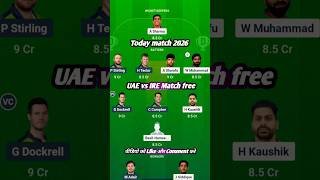 uae vs ire dream11 prediction|ire vs uae 2026|ire vs uae dream11||#UAEvsIRE#IREvsUAE#cricket#dream11