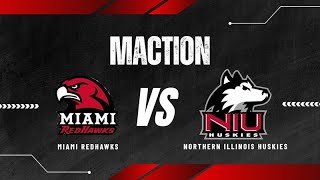 N. Illinois vs Miami (Ohio) LIVE | Collge Basketball Jan 31,2026