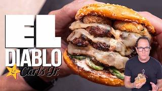 CARL'S JR. EL DIABLO BURGER: ULTIMATE AT-HOME VERSION | SAM THE COOKING GUY