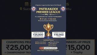 | INDIAN ARTS AND SPORTS CLUB PATRAKODI | PRESENTS |  PPL 2026 | DAY - 2 | SUCCESS SPORTS |