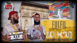 FulFil 10km Champs Elysées : du monde et du pavé !