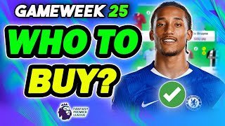 GAMEWEEK 25 BEST PLAYERS TO BUY✅ | Fantasy Premier League 2025/26 Tips