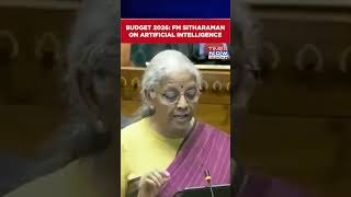 Budget 2026: Sitharaman On Artificial Intelligence, Says 'Govt Has Taken Several Steps...' #shorts