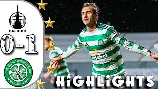 Falkirk vs Celtic Highlights | SPFL scottish Premiership 2026