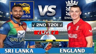 Live updates:- Srilanka vs England 2nd T20I live cricket match from Pallekele Stadium, Pallekele