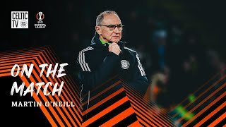 On the Match: Martin O’Neill reflects on a strong European night at Paradise (29/01/26)