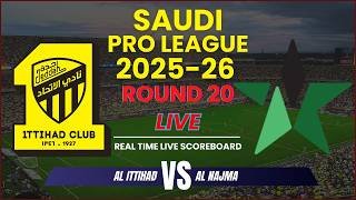 Al Ittihad vs Al Najma Live Scores | 2025-26 Saudi Pro League - Round 20