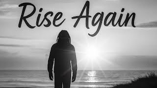 Rise Again