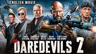 Jason Statham, Stallone, Scott Adkins, Van Damme, Jet Li In THE DAREDEVILS 2 -Hollywood Action Movie