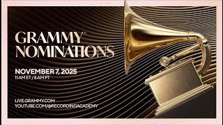 2026 GRAMMYS Nominations: Watch Live Here