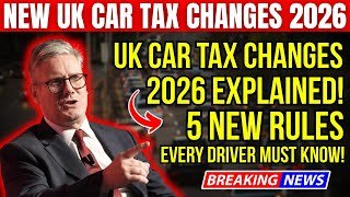 👉 UK Car Tax Changes 2026 Explained | 5 New Rules Every Driver Must Know!