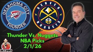 Thunder vs Nuggets 2/1/26 NBA Picks and Predictions | Scott Rickenbach NBA Best Bets & Betting Tips
