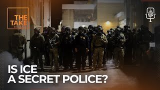 Is ICE in the US operating as secret police? | The Take