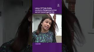 Labour MP Tulip Siddiq condemns Bangladesh arrest warrant issued against her
