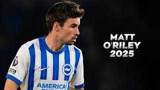 Matt O'Riley 2025 - Insane Skills, Goals & Assists - HD