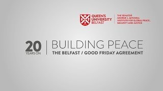 Senator George Mitchell Keynote Speech – Building Peace: The Belfast / Good Friday Agreement