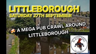 A Mega Pub Crawl Around Littleborough (Rochdale) (Sponsored By The Moorcock Inn)