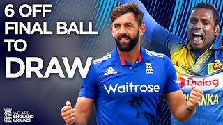 Last Ball THRILLER | England v Sri Lanka