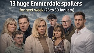 13 huge Emmerdale spoilers for next week (26 to 30 January)