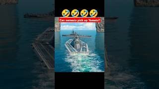 Can Nemesis Pick up yamato?🤣🤣 | Modern Warships Funny | #Shorts