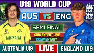 🔴 U19 World Cup 2026 : AUSTRALIA VS ENGLAND | U19 SEMI FINAL MATCH | SCORE & COMMENTARY #U19