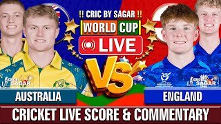 Australia U19 vs England U19 | AUS vs ENG | Cricket Live Score & Commentary