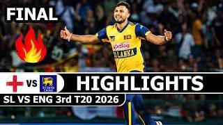 Sri Lanka Vs England 3rd T20 Match Highlights 2026 | Sl Vs Eng