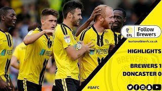 MATCH HIGHLIGHTS | Burton Albion 1-0 Doncaster Rovers