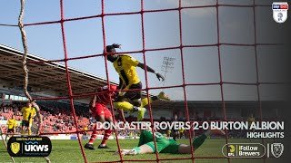 21/22 HIGHLIGHTS | Doncaster Rovers 2-0 Burton Albion