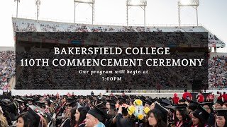 Bakersfield College 110th Commencement