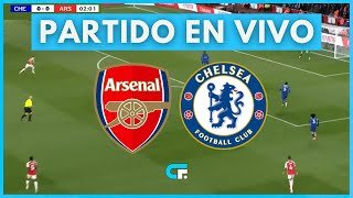 ✅ Arsenal vs Chelsea [En Vivo] 🏆 EFL Cup - Semifinal Vuelta
