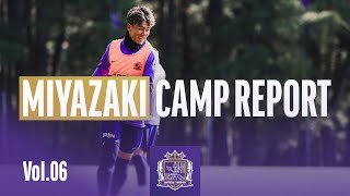 MIYAZAKI CAMP REPORT vol.6