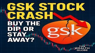 Why GSK Shares Just Crashed  Should You Buy the Dip?