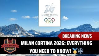 🇮🇹 Milan Cortina 2026: What to Expect from the Next Winter Olympics! ❄️🏅 । USA TODAY NEWS