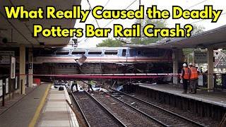 What Really Caused the Deadly Potters Bar Rail Crash? #potters #england #accident #disaster #fyp