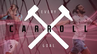 EVERY ANDY CARROLL GOAL FOR WEST HAM