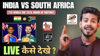 India vs South Africa Warm Up Match Live - T20 World Cup 2026 Warm Up Match Live Kaha Dekhe