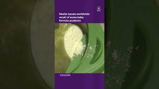 Nestle recalls baby formula products