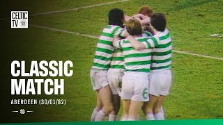 Classic Match: Aberdeen 1-3 Celtic (30/01/82) | A 17-year-old Paul McStay shines ✨