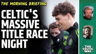 Celtic's huge night in title race | Predicted XI vs Aberdeen | Oxlade-Chamberlain latest
