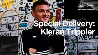 A special delivery for Kieran Trippier