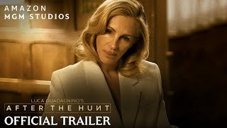 After The Hunt | Official Trailer