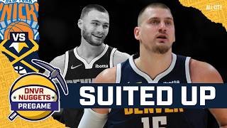 Jokic & Braun Are Suiting Up As Nuggets Take on Knicks | DNVR Nuggets Pregame Show