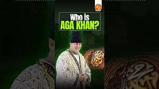 Who Are Aga Khans?